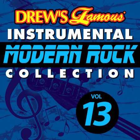 Drew's Famous Instrumental Modern Rock Collection (Vol. 13)