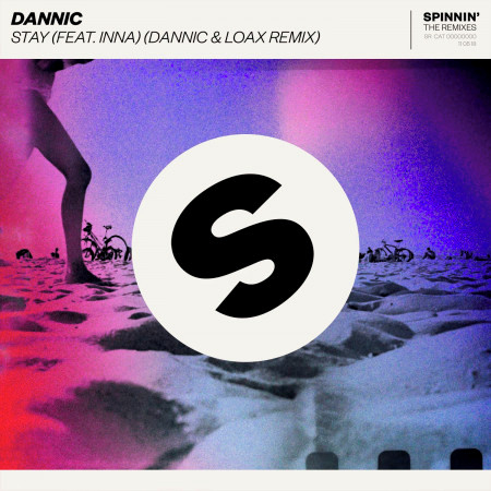 Stay (feat. INNA) [Dannic & LoaX Remix]