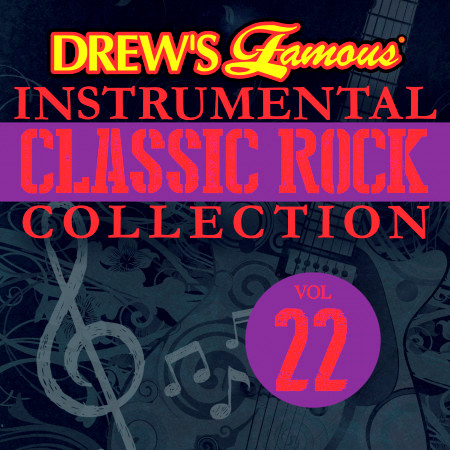 Drew's Famous Instrumental Classic Rock Collection (Vol. 22)