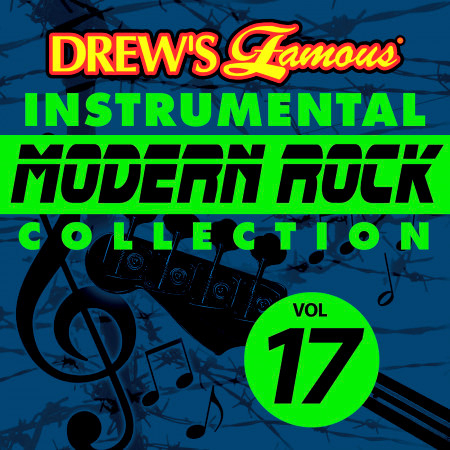 Drew's Famous Instrumental Modern Rock Collection (Vol. 17)