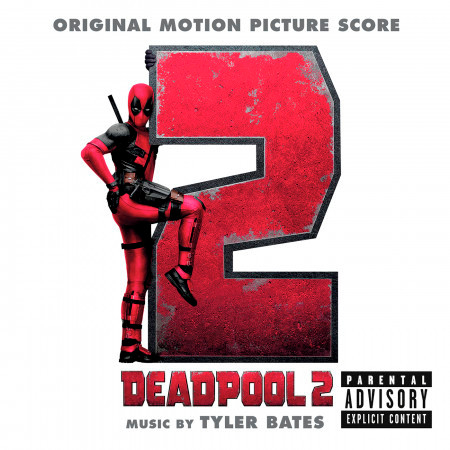 Deadpool 2 (Original Motion Picture Score) 專輯封面