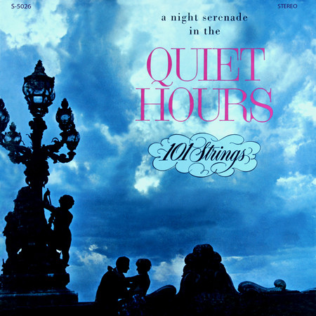 The Soft, Warm Mood of the Quiet Hours (Remastered from the Original Master Tapes)