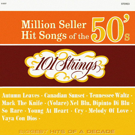 Million Seller Hit Songs of the 50s (Remastered from the Original Master Tapes)