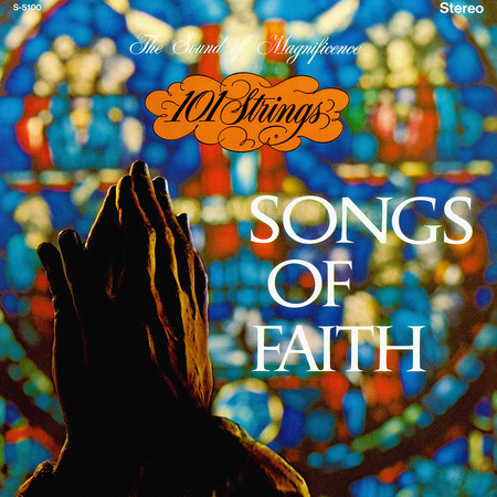 Songs of Faith (Remastered from the Original Master Tapes)