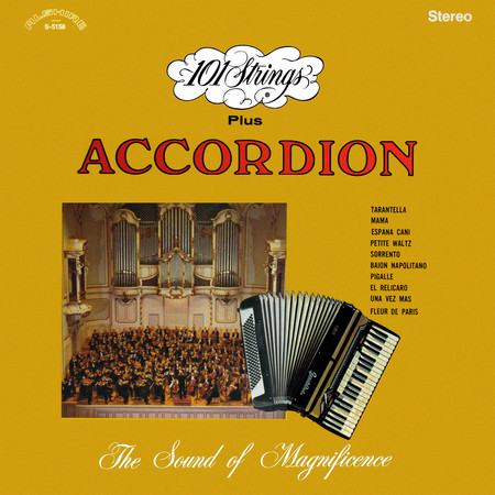 101 Strings Orchestra Plus Accordion (Remastered from the Original Master Tapes)