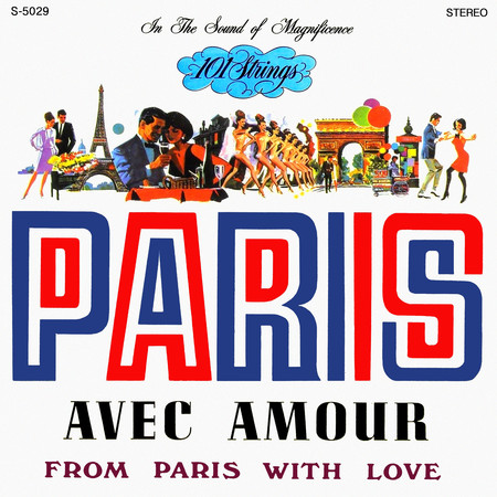 Paris: Avec Amour (Remastered from the Original Master Tapes)