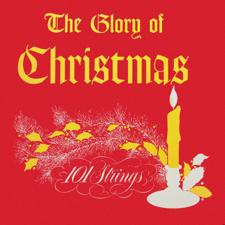 The Glory of Christmas