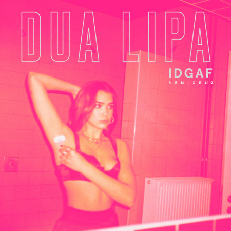 IDGAF (Initial Talk Remix)