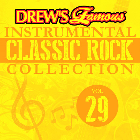 Drew's Famous Instrumental Classic Rock Collection (Vol. 29)