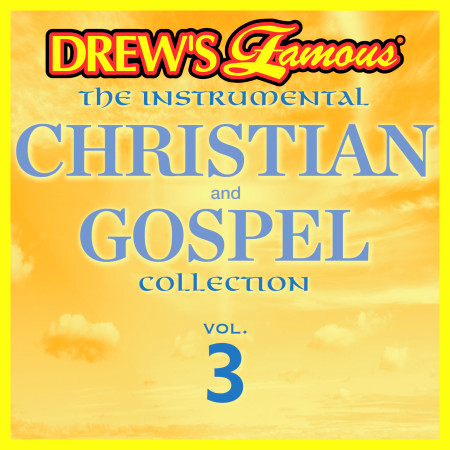 Drew's Famous Instrumental Christian And Gospel Collection (Vol. 3)