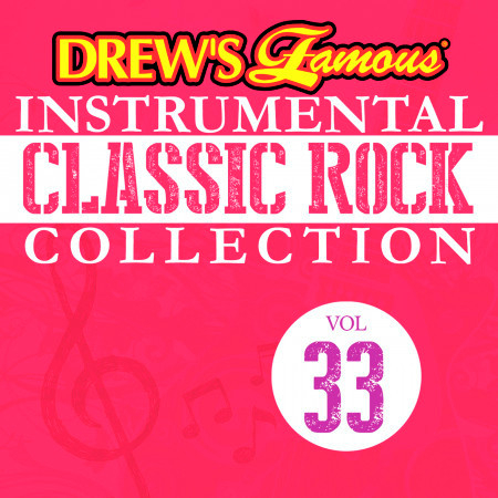 Drew's Famous Instrumental Classic Rock Collection (Vol. 33)