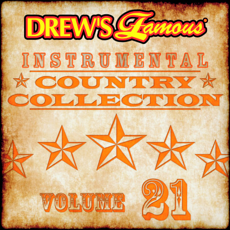 Drew's Famous Instrumental Country Collection (Vol. 21)