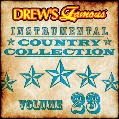 Drew's Famous Instrumental Country Collection (Vol. 23)