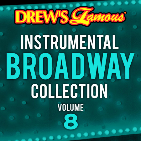 Drew's Famous Instrumental Broadway Collection (Vol. 8)