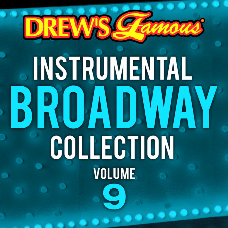 Drew's Famous Instrumental Broadway Collection (Vol. 9)