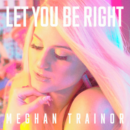 Let You Be Right 專輯封面
