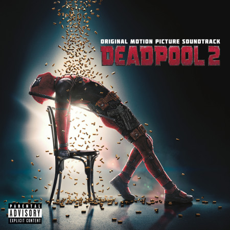 Deadpool 2 (Original Motion Picture Soundtrack) 專輯封面