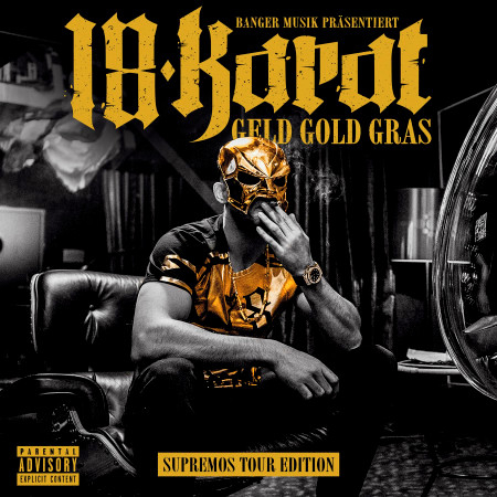 Geld Gold Gras (Supremos Tour Edition)