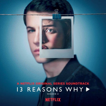 13 Reasons Why (Season 2)