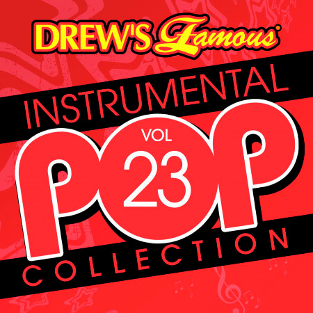 Drew's Famous Instrumental Pop Collection (Vol. 23)