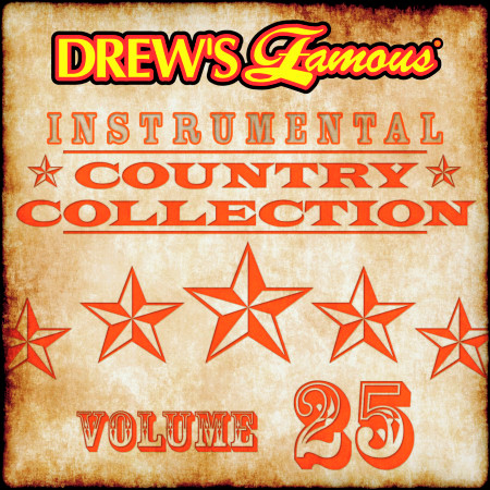 Drew's Famous Instrumental Country Collection (Vol. 25)