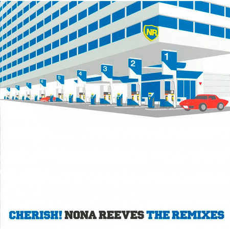 CHERISH! NONA REEVES (THE REMIXES)