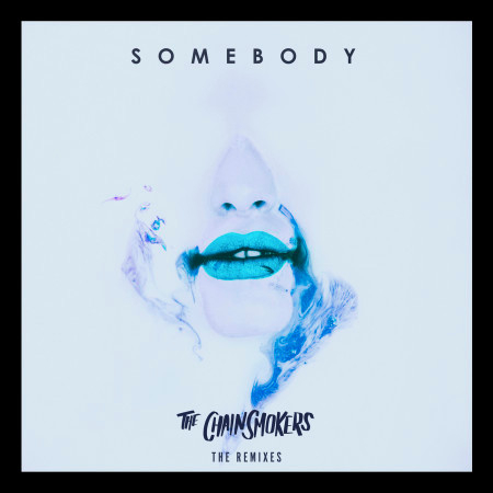 Somebody - Remixes 專輯封面