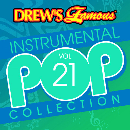 Drew's Famous Instrumental Pop Collection (Vol. 21)