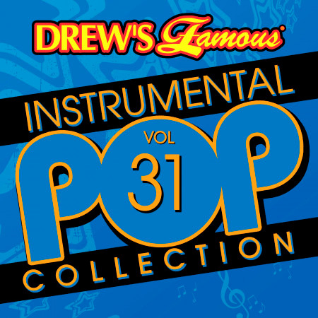 Drew's Famous Instrumental Pop Collection (Vol. 31)