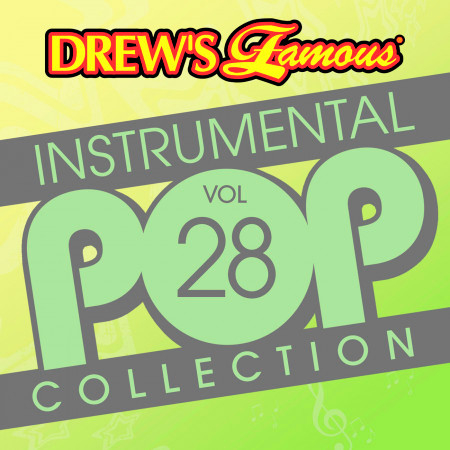 Drew's Famous Instrumental Pop Collection (Vol. 28)