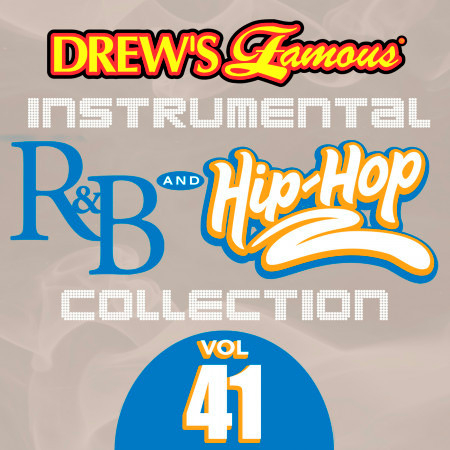 Drew's Famous Instrumental R&B And Hip-Hop Collection (Vol. 41)