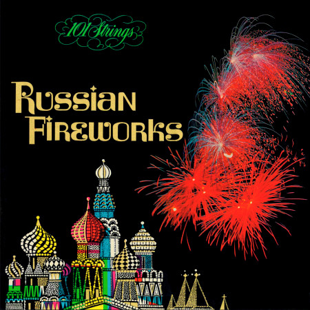 Russian Fireworks (Remastered from the Original Somerset Tapes)