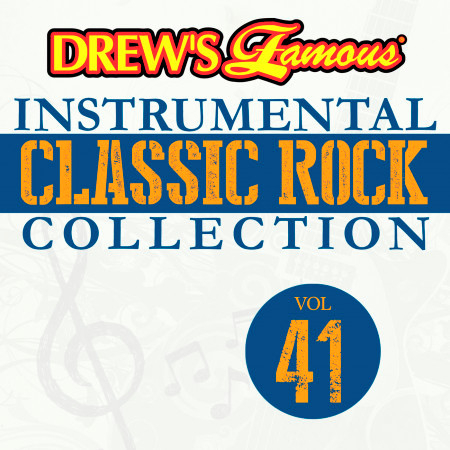 Drew's Famous Instrumental Classic Rock Collection (Vol. 41)