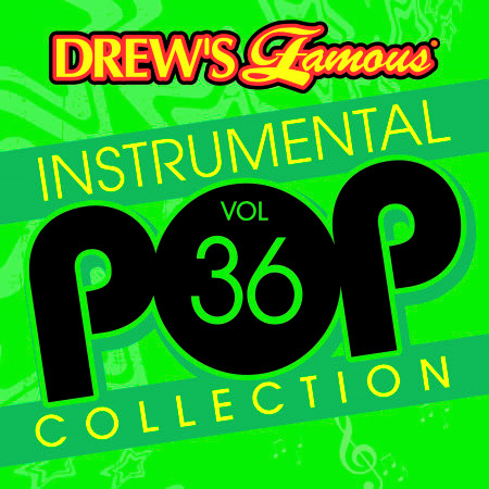Drew's Famous Instrumental Pop Collection (Vol. 36)