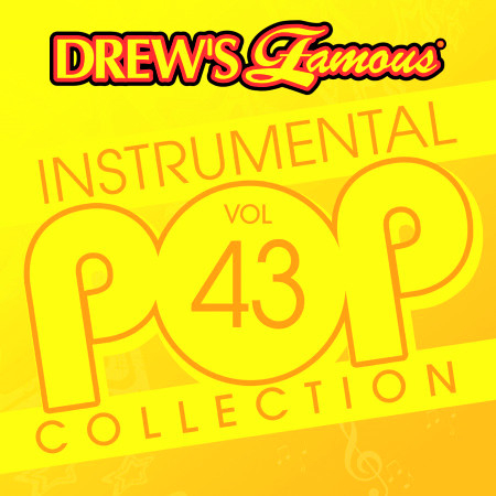Drew's Famous Instrumental Pop Collection (Vol. 43)