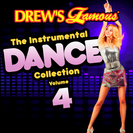 Drew's Famous The Instrumental Dance Collection (Vol. 4)
