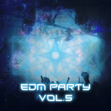 電流狂熱派對Vol.5  EDM PARTY Vol.5