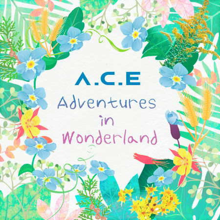 A.C.E Adventures in Wonderland 專輯封面