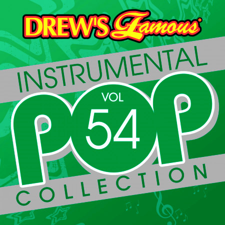 Drew's Famous Instrumental Pop Collection (Vol. 54)