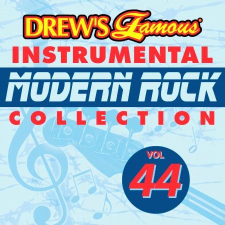 Drew's Famous Instrumental Modern Rock Collection (Vol. 44)