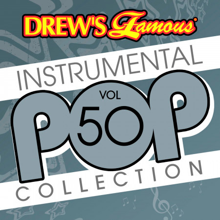 Drew's Famous Instrumental Pop Collection (Vol. 50)