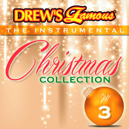 Drew's Famous The Instrumental Christmas Collection (Vol. 3)