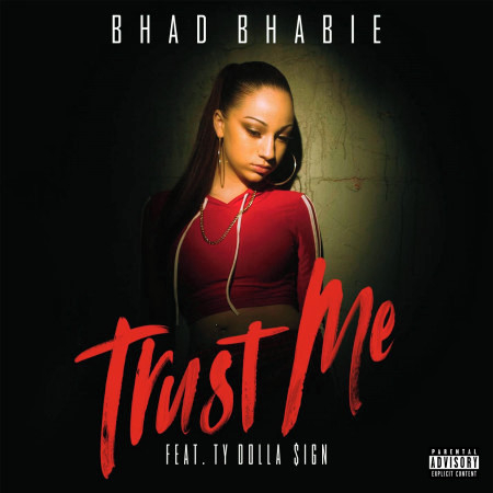 Trust Me (feat. Ty Dolla $ign)