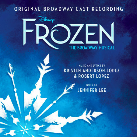 Frozen: The Broadway Musical Track by Track Commentary (Original Broadway Cast Recording)