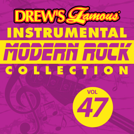 Drew's Famous Instrumental Modern Rock Collection (Vol. 47)