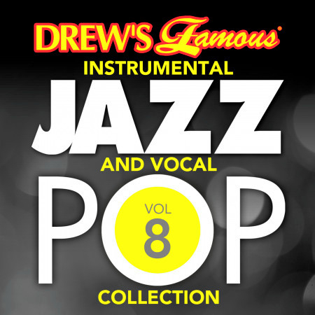 Drew's Famous Instrumental Jazz And Vocal Pop Collection (Vol. 8)