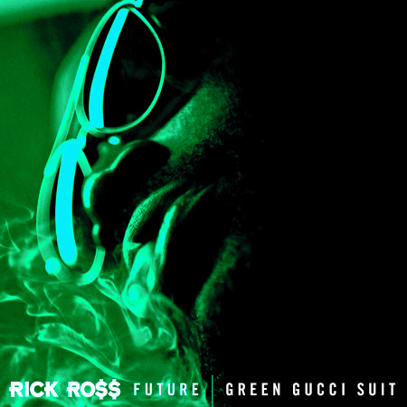 Green Gucci Suit (feat. Future) - Explicit