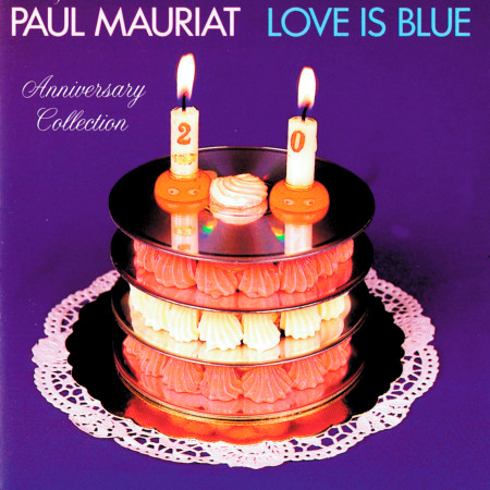 Love Is Blue (Anniversary Collection)