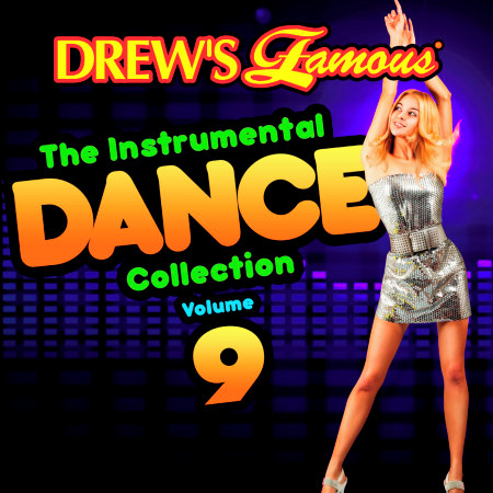 Drew's Famous The Instrumental Dance Collection (Vol. 9)