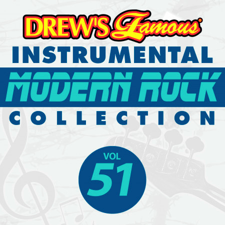 Drew's Famous Instrumental Modern Rock Collection (Vol. 51)